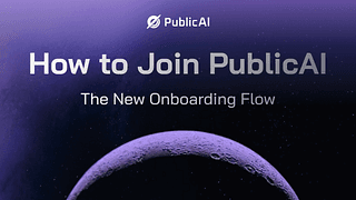 How to Join PublicAI: The New Onboarding Flow cover picture