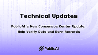 PublicAI’s New Consensus Center: Verify Data and Earn Rewards cover picture
